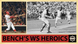 Johnny Bench World Series highlights | One of the best, most clutch players EVER!