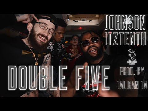 Jetpack John$on & ItzTenth - Double Five (Dir. Caleb Vance)(Prod. by Ta Easy)