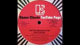 Dee Dee Bridgewater - Bad For Me (A Larry Levan Mix)