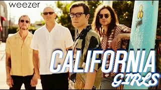 Weezer - California GIrls (LIVE!)