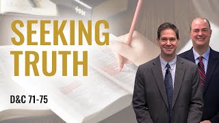 Come Follow Me Insights (Doctrine and Covenants 71-75, Jun 28-Jul 4)