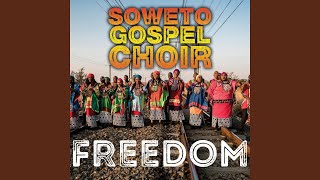 Freedom Medley: Jikijela/Rolihlahla Mandela