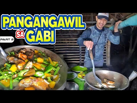 P2-PANGANGAWIL NANG GABI SA ILOG - EP1126