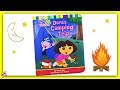 DORA THE EXPLORER DORA S CAMPING TRIP Read Aloud Storybook For Kids Children