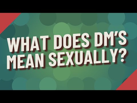 What Does Dm Mean How To Discuss