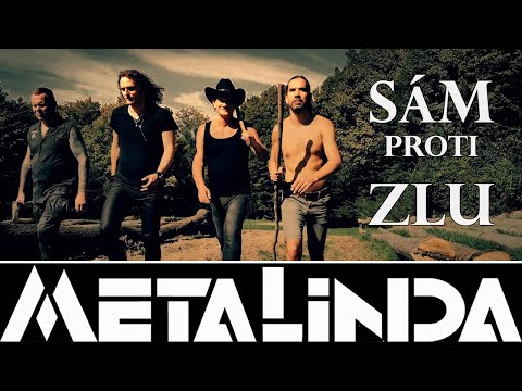 METALINDA - SÁM PROTI ZLU lOFFICIAL VIDEOI