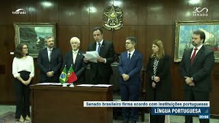 Senado assina acordo para difusão da língua portuguesa