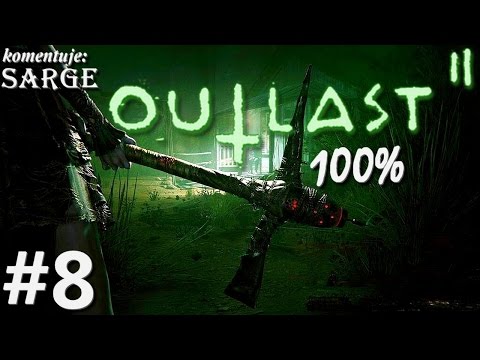 Zagrajmy w Outlast 2 (100%) odc. 8 - Mutant w ciemnym lesie