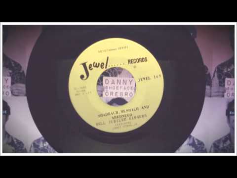 Bell Jubilee Singers - Shadrach, Meshach And Abednego