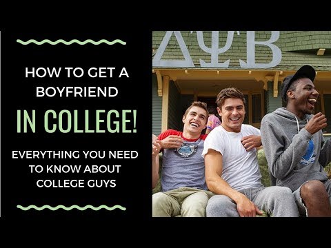 COLLEGE DATING: All About College Guys & How To Get A Boyfriend In College | Shallon Lester Video