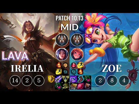 HLE Lava Irelia vs Zoe Mid - KR Patch 10.13