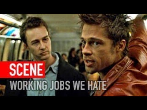 Fight Club. Working jobs we hate so we can buy shit we don't need