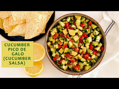 Cucumber Pico de Galo / Cucumber Salsa / Easy Cucumber Salad / Fresh Summer Appetizer