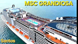 MSC GRANDIOSA cruzeiro saindo navio Santos Salvador Buzios @cruzeiros2025  maior #drone #google