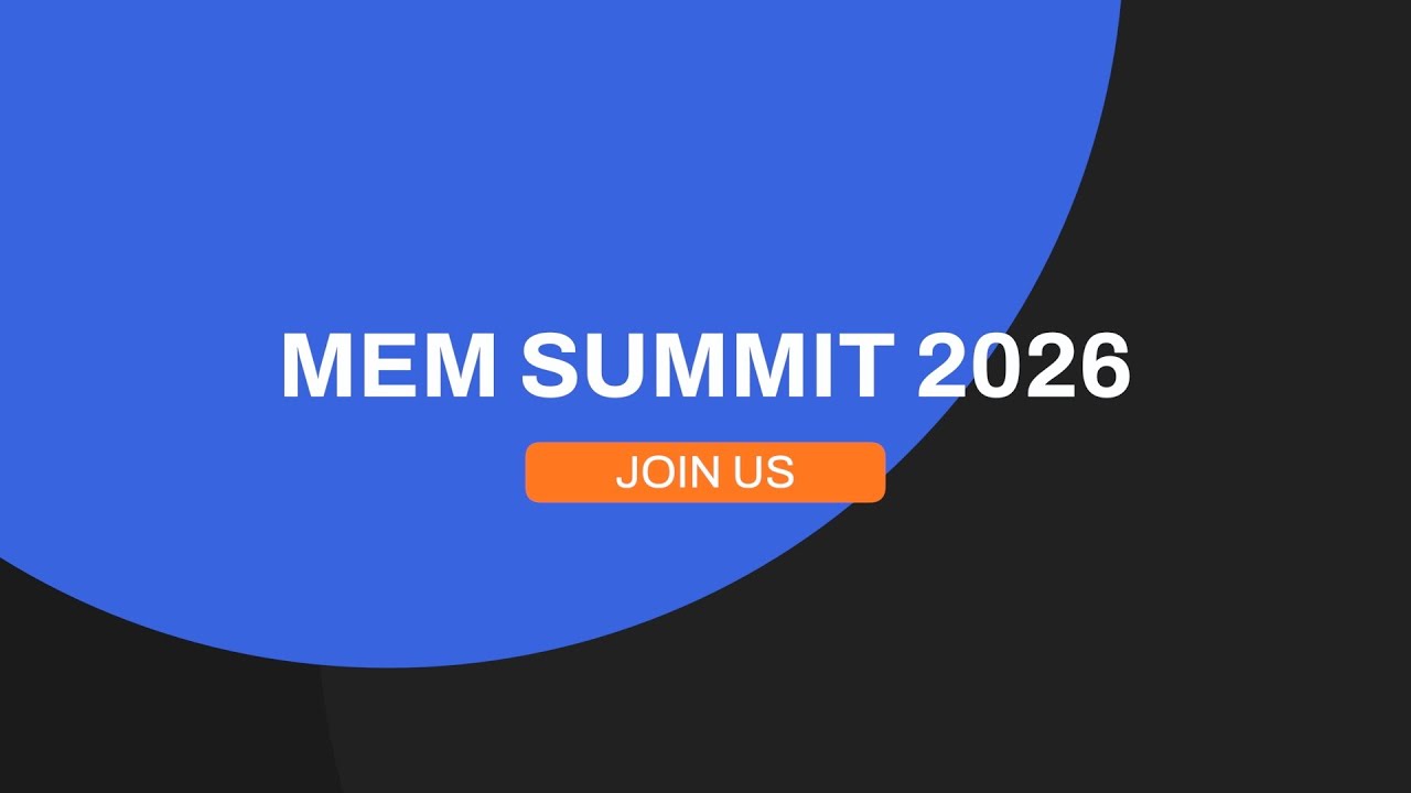 Meet the Speakers of MEM Summit 2026