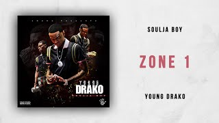 Soulja Boy - Zone 1 (Young Drako)