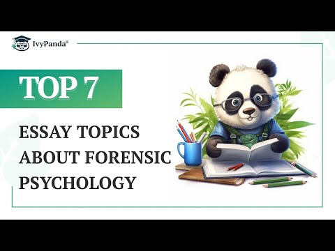TOP-7 Essay Topics about Forensic Psychology