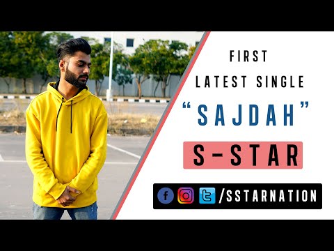 Video thumbnail for Sajdah Ft. S-Star