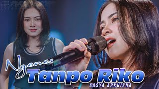 Download lagu Sasya Arkhisna - Ngenes Tanpo Riko (  Live Music ) - Sa Music mp3 Download lagu Sasya Arkhisna - Ngenes Tanpo Riko (  Live Music ) - Sa Music mp3