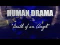 HUMAN DRAMA "Death of an Angel" LIVE MEXICO CITY