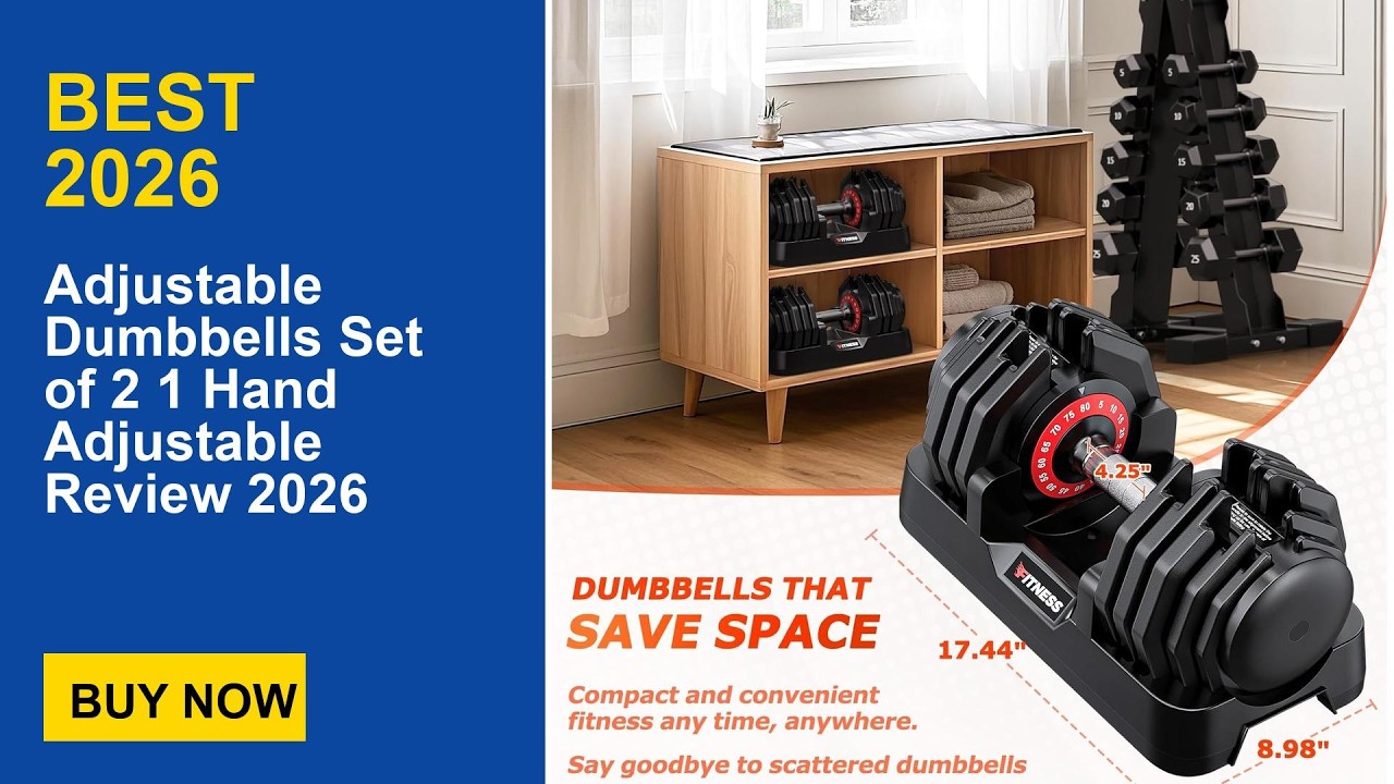 Adjustable Dumbbells Set of 2 1 Hand Adjustable Review 2026