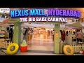 ️Nexus Mall Hyderabad Shopping Biggest Brands The Big Bake Carnival Nexus Hyderabad