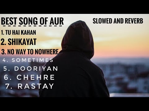 Best song of AUR | Slowed and Reverb | Raffey - Usama - Ahad | Lofi music