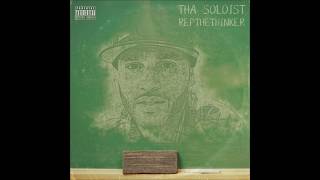 Tha Soloist - True Rap