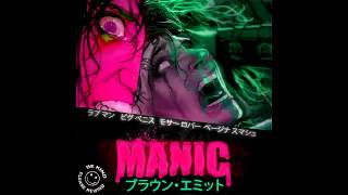 EMMETT BROWN - Manic [Full EP]