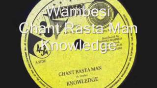 Chant RastaMan-Knowledge__Rastaman Dub-Roy Cousins (Wambesi)