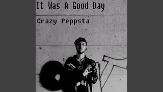 It Was A Good Day Music Video