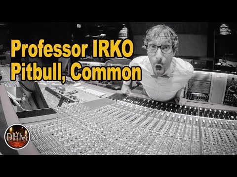 Multi Platinum Engineer IRKO (Kanye, Jay-Z, Pitbull, Common)