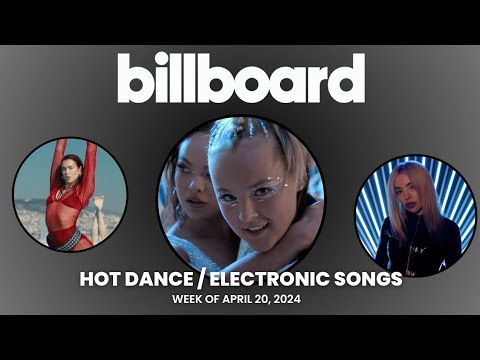 Top 50 Billboard Hot Dance/Electronic Songs | Week Of April 20, 2024