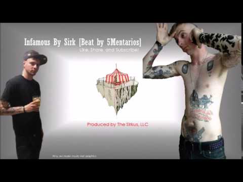 Infamous By Sirk [Beat By 5Mentarios]