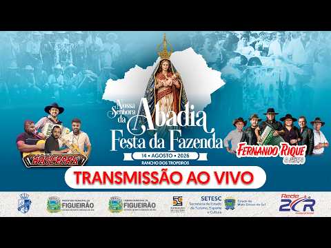 Festa da Fazenda - Nossa Sra da Abadia - FIGUEIRÃO/ MS