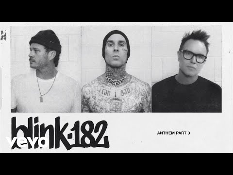 blink-182 - ANTHEM PART 3 (Official Lyric Video)
