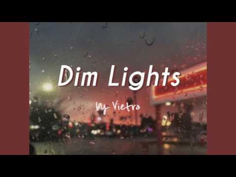 Vietra - Dim Lights (lyrics)