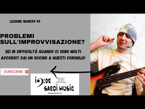 Hai problemi ad improvvisare sui cambi di accordi? Ecco qualche suggerimento! - Lezione basso 50