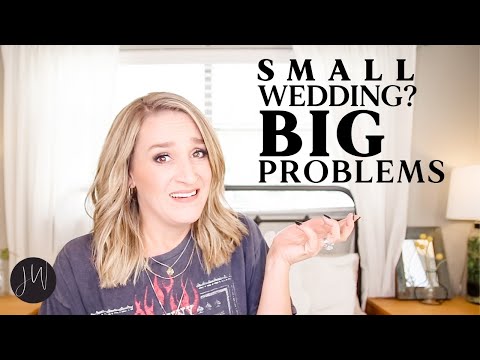 Small Wedding, BIG Problems