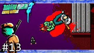 【鬼畜死にゲー】あれ？キミ見覚えがある【HOTLINE MIAMI2:Wrong Number】＃13