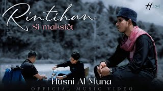 Download lagu Husni Al Muna - Rintihan Si Maksiët mp3