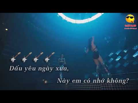 [Karaoke] Dấu Yêu (Remix) - Dj Thái Hoàng, Việt Puzo