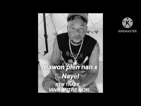 BAWON PLĒN NAN X MISTER 2 PAT_VINN ANTRE NON(Official audio)
