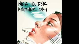 Nick Holder - Another Day
