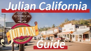 Julian California Travel Guide | A Great California Fall Destination