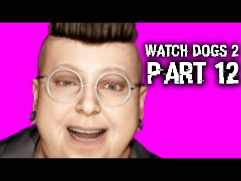 Watch Dogs 2 Gameplay Walkthrough Part 12 - SCARY (Full Game) #WatchDogs2
