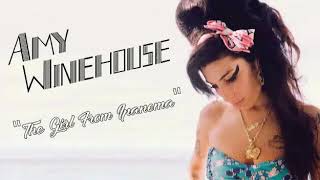 Amy Winehouse - The Girl From Ipanema