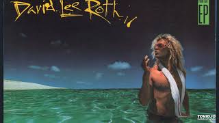 David Lee Roth - Stand Up ( Extended Maxi Mix)