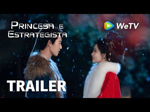 Trailer【Princesa e Estrategista】Tigers Sniff the Rose | Li Yun Rui e Meng Zi Yi | WeTV