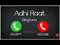 adhi raat ringtone, jass manak new song ringtone, new punjabi song ringtone, trending ringtone 2022